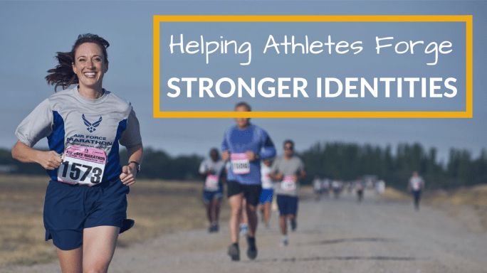 How to help athletes forge stronger identities